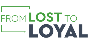 from lost to loyal