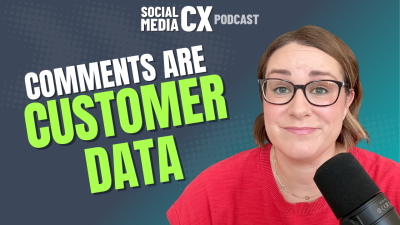 You’re Treating Business Intelligence Like Social Engagement a look at Return on Conversations on the Social Media CX Podcast